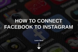 how-connect-facebook-to-instagram